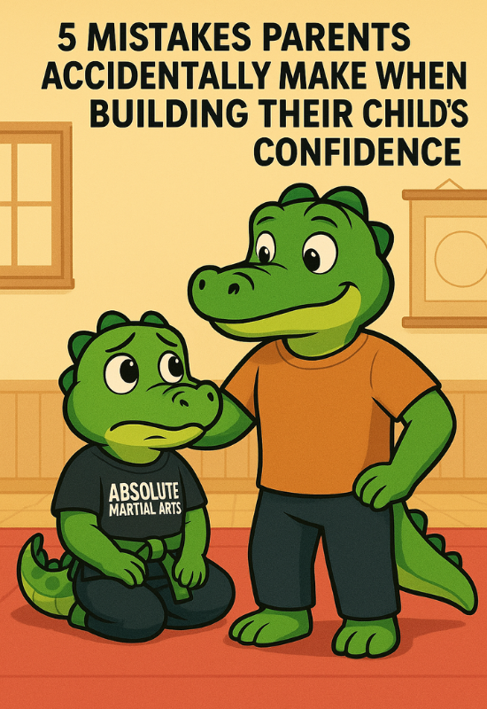 5 Mistakes Parents Accidentally Make When Building Their Child’s Confidence